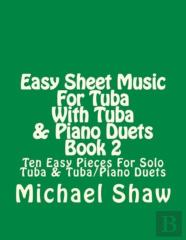 Easy Sheet Music For Tuba With Tuba & Piano Duets Book 2