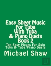 Easy Sheet Music For Tuba With Tuba & Piano Duets Book 2