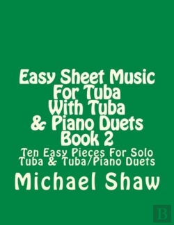 Bertrand.pt - Easy Sheet Music For Tuba With Tuba & Piano Duets Book 2