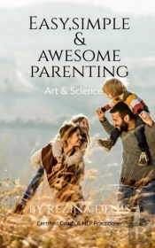 Easy, Simple &Amp; Awesome Parenting