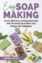 Easy Soap Making