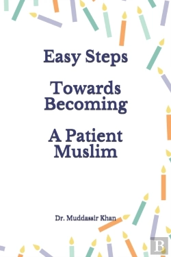 Bertrand.pt - Easy Steps Towards Becoming A Patient Muslim