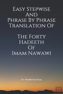Bertrand.pt - Easy Stepwise And Phrase By Phrase Translation Of The Forty Hadeeth Of Imam Nawawi