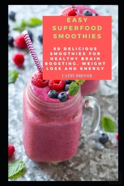 Bertrand.pt - Easy Superfood Smoothies