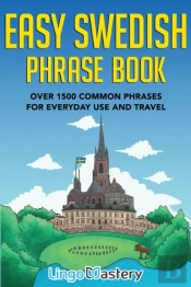 Easy Swedish Phrase Book: Over 1500 Comm
