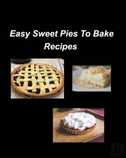 Bertrand.pt - Easy Sweet Pies To Bake Recipes