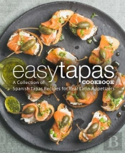 Easy Tapas Cookbook