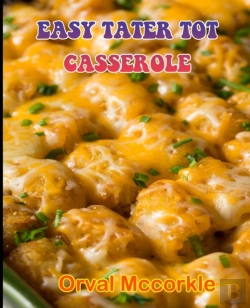 Bertrand.pt - Easy Tater Tot Casserole