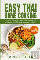 Easy Thai Home Cooking