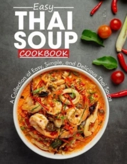 Bertrand.pt - Easy Thai Soup Cookbook