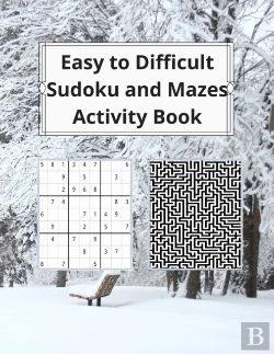 Bertrand.pt - Easy To Difficult Sudoku And Mazes Activity Book