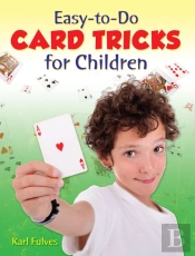 Easy-To-Do Card Tricks For Children