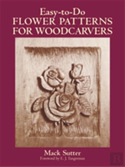 Bertrand.pt - Easy-To-Do Flower Patterns For Woodcarvers