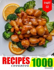 Easy To Follow 1000 Recipe Cookbook