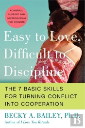 Easy To Love, Difficult To Discipline