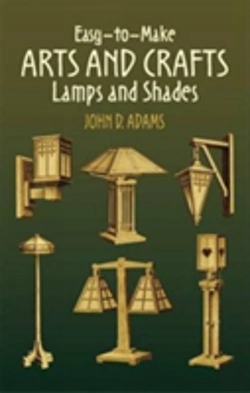 Bertrand.pt - Easy-To-Make Arts And Crafts Lamps And Shades