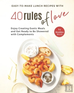Bertrand.pt - Easy-To-Make Lunch Recipes With 40 Rules Of Love