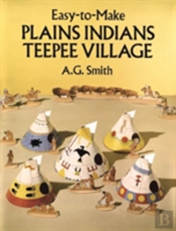 Bertrand.pt - Easy To Make Plains Indian Teepee Village