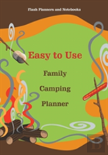 Easy To Use Family Camping Planner