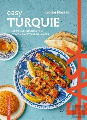 Easy Turquie : Les Meilleures Recettes De Mon Pays Tout En Images