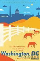 Easy Weekend Getaways From Washington, Dc