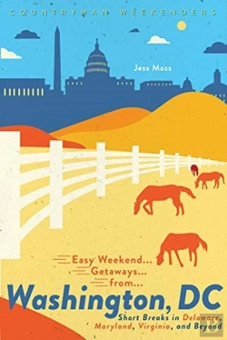 Bertrand.pt - Easy Weekend Getaways From Washington, Dc