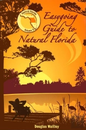 Easygoing Guide To Natural Florida