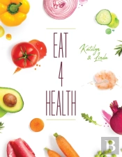 Eat 4 Health