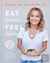 Eat Better, Feel Better