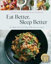 Eat Better, Sleep Better