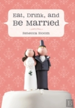 Bertrand.pt - Eat, Drink, And Be Married