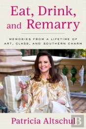 Eat, Drink, And Remarry