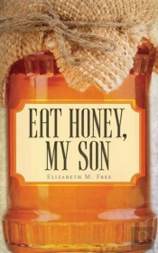 Eat Honey, My Son