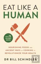 Eat Like A Human