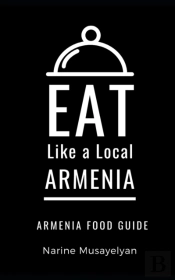 Eat Like A Local-Armenia