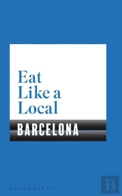 Eat Like A Local Barcelona