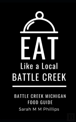 Bertrand.pt - Eat Like A Local- Battle Creek