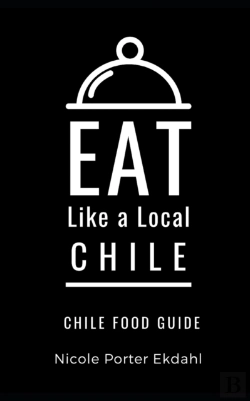 Bertrand.pt - Eat Like A Local-Chile