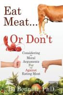 Eat Meat... Or Don'T