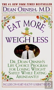 Eat More, Weigh Less