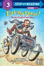 Eat My Dust! Henry Ford'S First Race