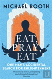 Eat Pray Eat