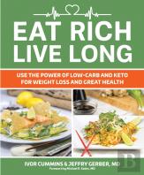 Eat Rich, Live Long