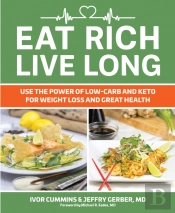 Eat Rich, Live Long