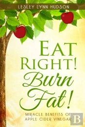 Eat Right! Burn Fat!
