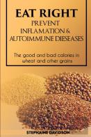 Eat Right, Prevent Inflamation And Autoimmune Diseases