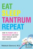Eat Sleep Tantrum Repeat
