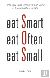 Eat Smart, Eat Often, Eat Small