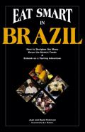 Eat Smart In Brazil
