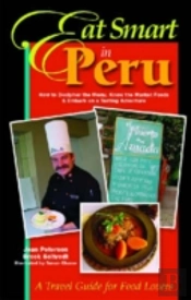 Eat Smart In Peru